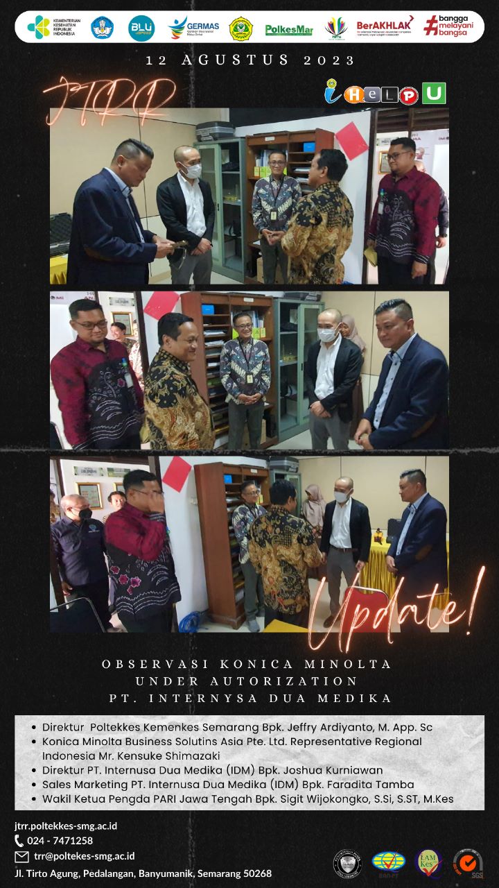 Observasi Konica Minolta dan PT. Internusa Dua Medika di Jurusan Teknik Radiodiagnostik dan Radioterapi Poltekkes Kemenkes Semarang
