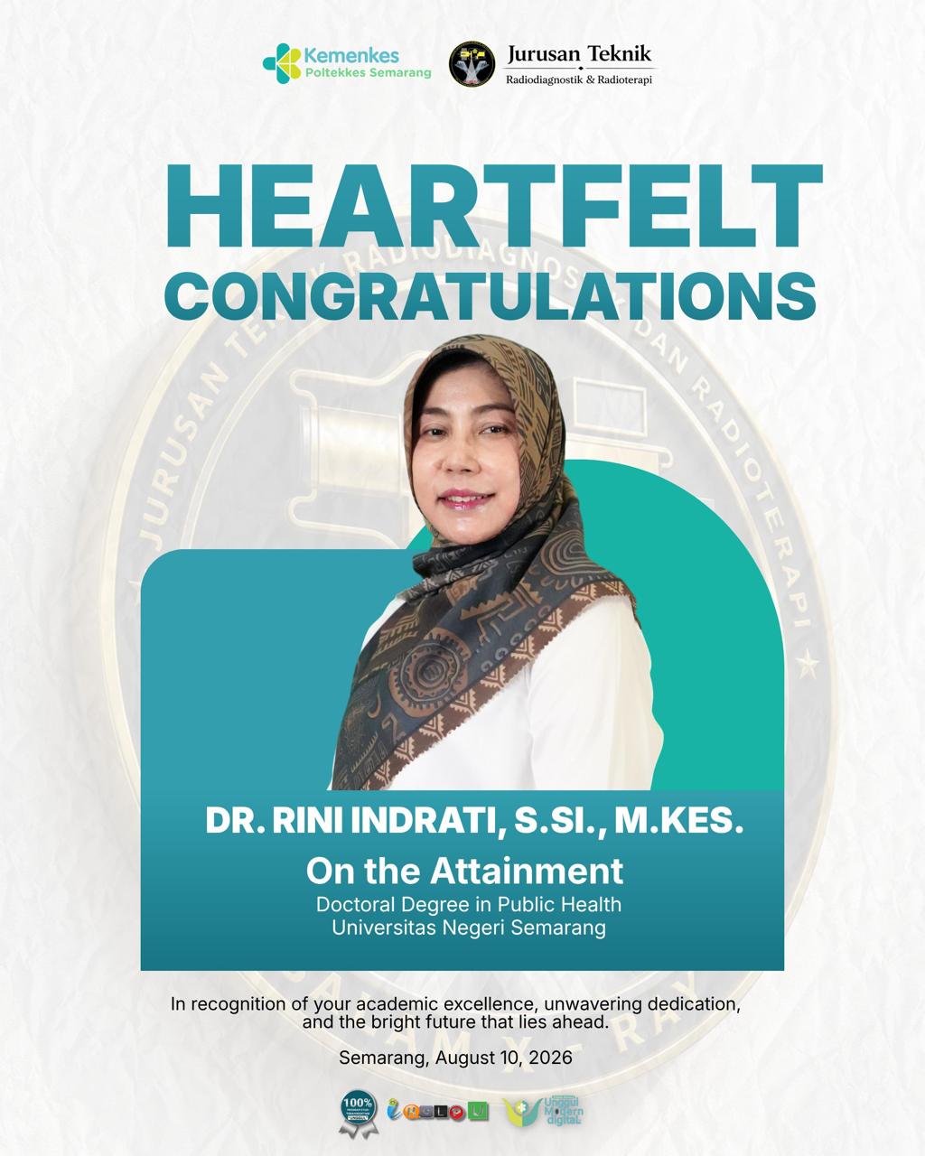 Raihan Promosi Doktor : Dr. Rini Indrati, S.Si., M.Kes, Dosen Jurusan Teknik Radiodiagnostik dan Radioterapi, Poltekkes Kemenkes Semarang